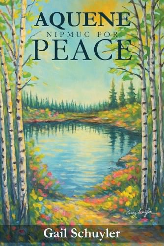 Cover image for Aquene Nipmuc for Peace