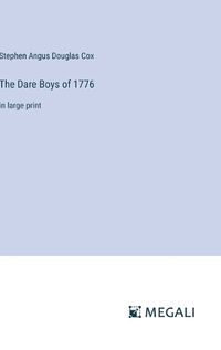 Cover image for The Dare Boys of 1776