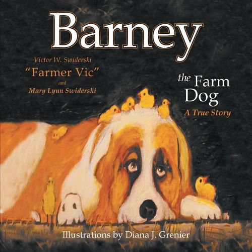 Cover image for Barney the Farm Dog: A True Story