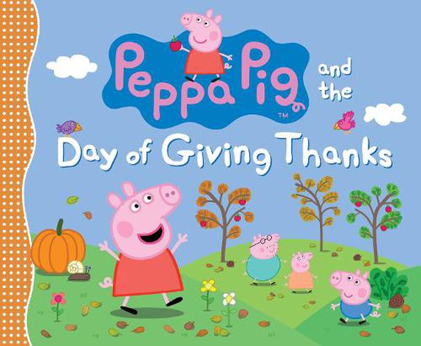 Peppa Pig and the Day of Giving Thanks