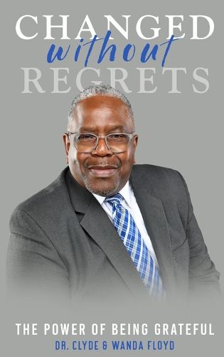 Cover image for Changed Without Regrets