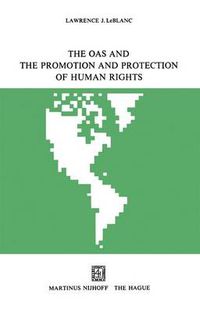 Cover image for The OAS and the Promotion and Protection of Human Rights