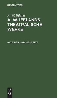 Cover image for Alte Zeit und neue Zeit