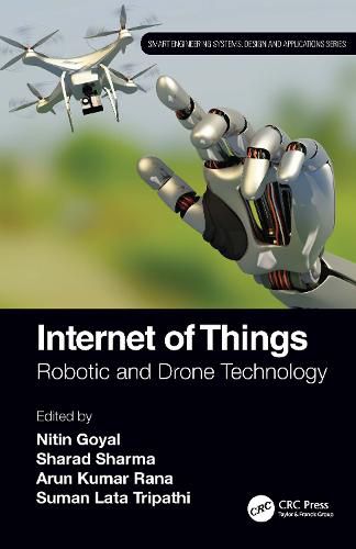 Cover image for Internet of Things: Robotic and Drone Technology