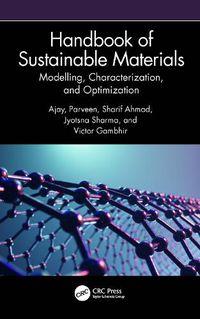 Cover image for Handbook of Sustainable Materials: Modelling, Characterization, and Optimization