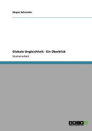 Cover image for Globale Ungleichheit - Ein Uberblick