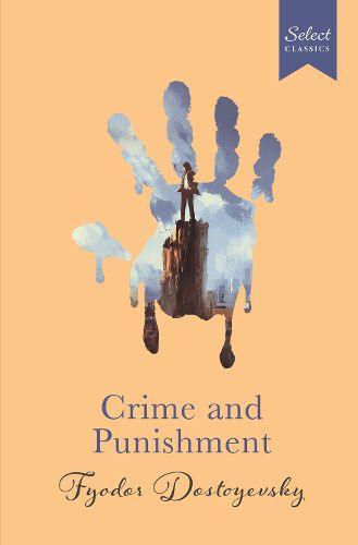 Cover image for Select Classics : Crime And Punishment