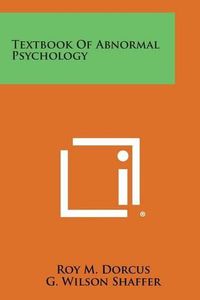 Cover image for Textbook of Abnormal Psychology