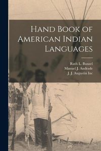 Cover image for Hand Book of American Indian Languages