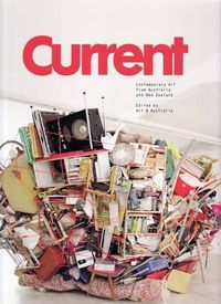 Cover image for Current: Contemporary Art from Australia and New Zealand