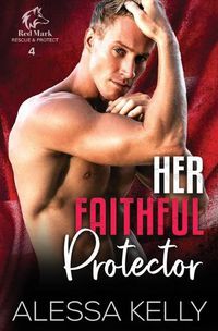 Cover image for Her Faithful Protector