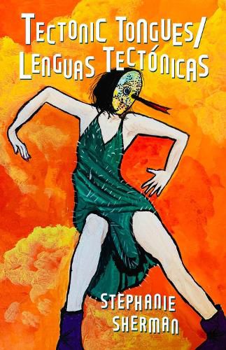 Cover image for Tectonic Tongues/Lenguas Tectonicas