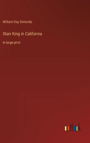 Cover image for Starr King in California