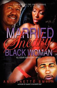 Cover image for Married: Sneaky Black Woman