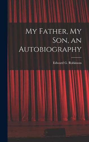 Cover image for My Father, My Son, an Autobiography