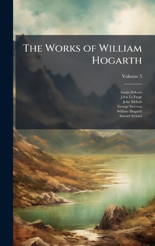 Cover image for The Works of William Hogarth