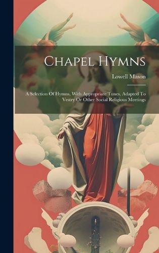 Cover image for Chapel Hymns