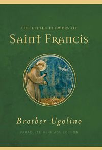 Cover image for The Little Flowers of Saint Francis