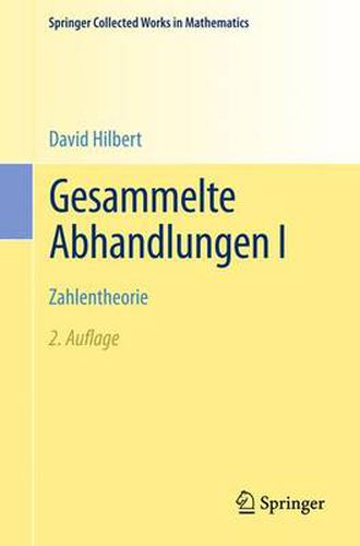 Gesammelte Abhandlungen I: Zahlentheorie