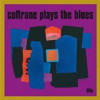 Cover image for Coltrane Plays The Blues