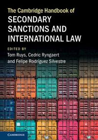 Cover image for The Cambridge Handbook of Secondary Sanctions and International Law