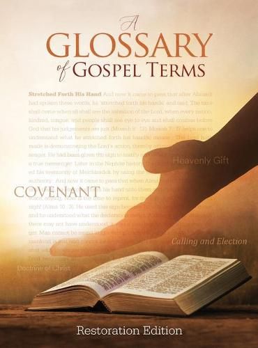 Cover image for Teachings and Commandments, Book 2 - A Glossary of Gospel Terms: Restoration Edition Hardcover, 8.5 x 11 in. Large Print