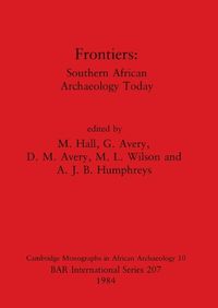 Cover image for Frontiers: Southern African Archaeology Today