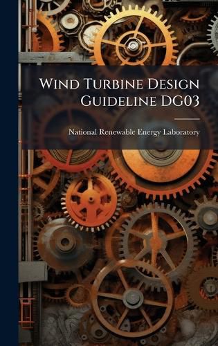Cover image for Wind Turbine Design Guideline DG03