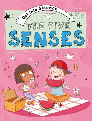 Cover image for Get Into Science: The Five Senses