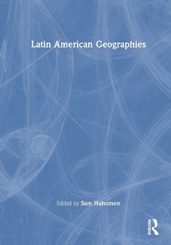 Cover image for Latin American Geographies