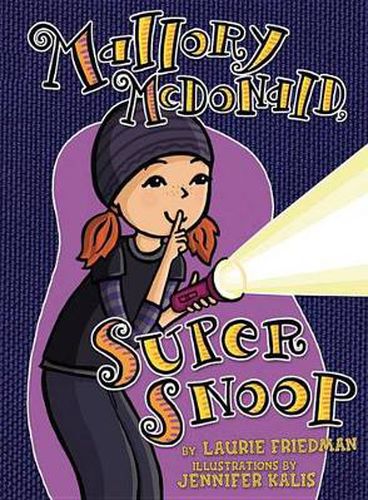 Cover image for Mallory McDonald Super Snoop