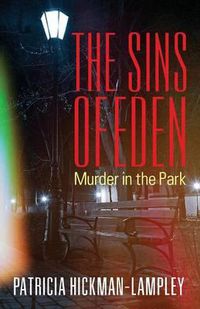 Cover image for The Sins of Eden: Murder in the Park