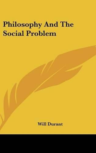 Cover image for Philosophy and the Social Problem