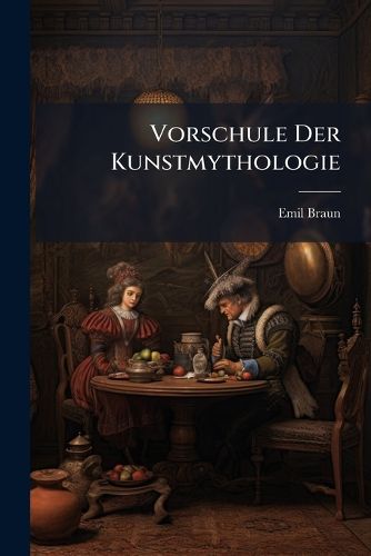 Cover image for Vorschule Der Kunstmythologie