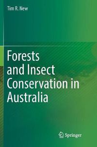 Cover image for Forests and Insect Conservation in Australia