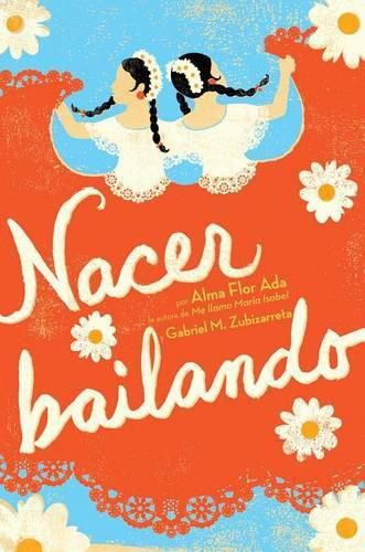 Cover image for Nacer Bailando (Dancing Home)