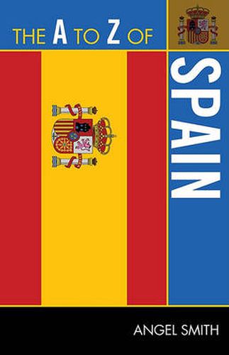 Cover image for The A to Z of Spain