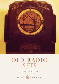 Cover image for Old Radio Sets