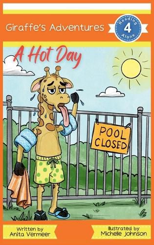 Cover image for Giraffe's Adventures A Hot Day