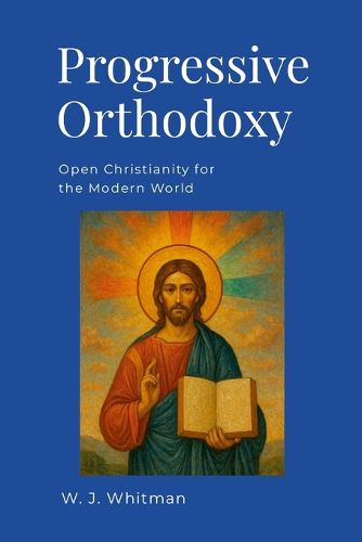 Cover image for Progressive Orthodoxy