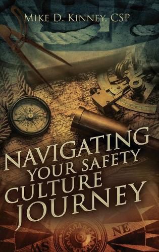 Cover image for Navigating Your Safety Culture Journey