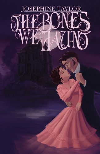 Cover image for The Bones We Haunt