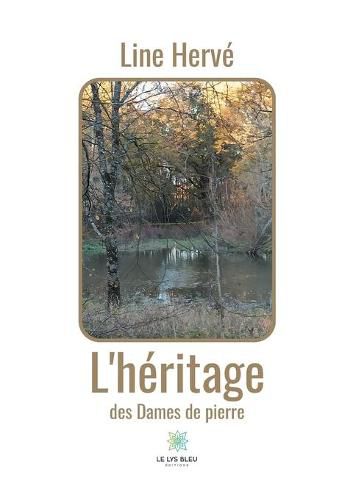 Cover image for L'heritage des Dames de pierre