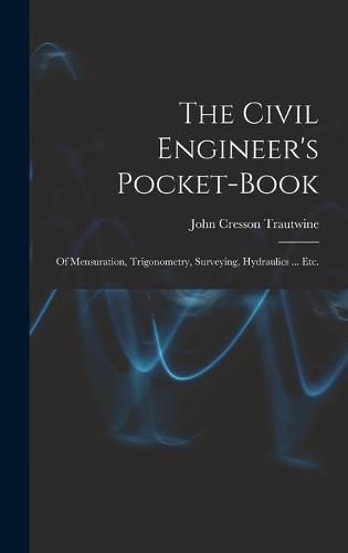 The Civil Engineer's Pocket-Book