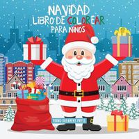 Cover image for Navidad libro de colorear para ninos: Para ninos de 4 a 8 anos