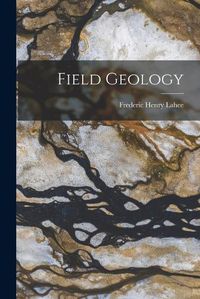 Cover image for Field Geology