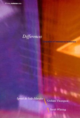 Cover image for Differences: Topographies of Contemporary Architecture