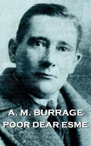 Cover image for A.M. Burrage - Poor Dear Esme