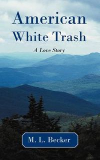 Cover image for American White Trash