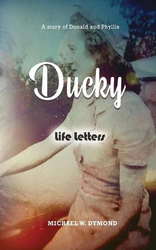 Cover image for Ducky: Life Letters